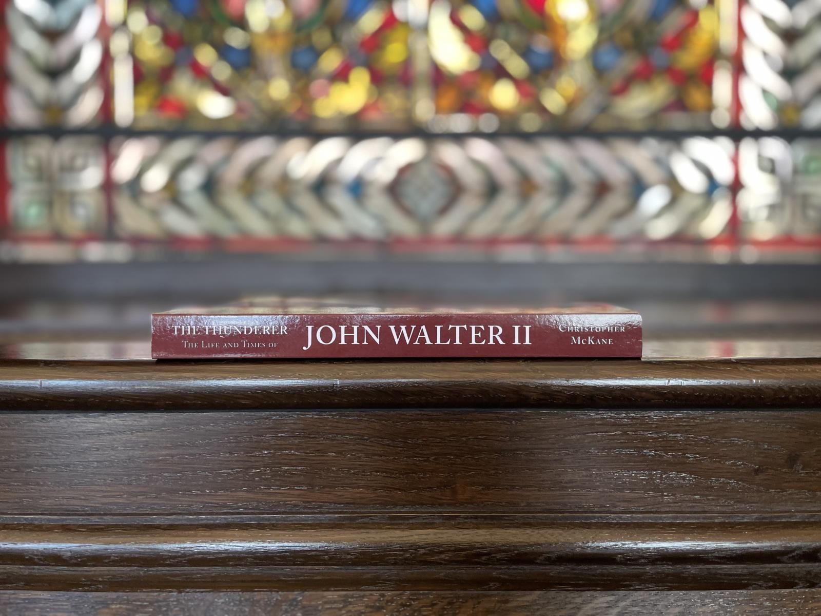 The Life and Times of John Walter II by Christopher McKane